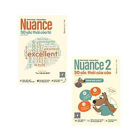 Combo Nuance - 50 Sắc Thái Của Từ + Nuance 2 - 50 Sắc Thái Của Câu (Bộ 2 Cuốn) (AL)