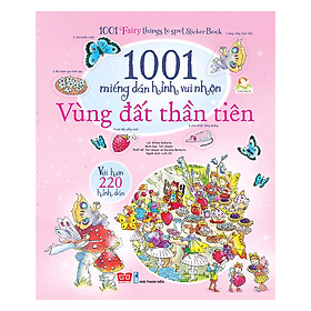 1001 Miếng Dán Hình Vui Nhộn - Vùng Đất Thần Tiên