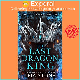 Sách - The Last Dragon King by Leia Stone (UK edition, paperback)