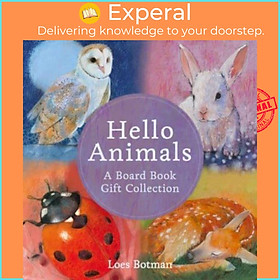 Sách - Hello Animals: A Board Book Gift Collection by Loes Botman (UK edition, paperback)