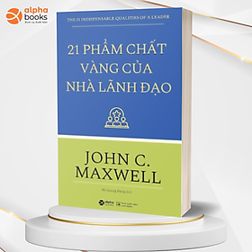 Hình ảnh Combo Về Lãnh Đạo Của Tác Giả John C Maxwell: 21 Nguyên Tắc Vàng Của Nghệ Thuật Lãnh Đạo + Nhà Lãnh Đạo 360 + Phát Triển Kỹ Năng Lãnh Đạo + Tinh Hoa Lãnh Đạo + 21 Phẩm Chất Vàng Của Nhà Lãnh Đạo + Lãnh Đạo Giỏi Hỏi Câu Hỏi Hay