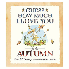Guess How Much I Love You In The Autumn