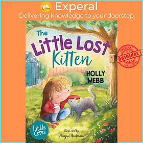 Sách - The Little Lost Kitten by Abigail Hookham (UK edition, paperback)