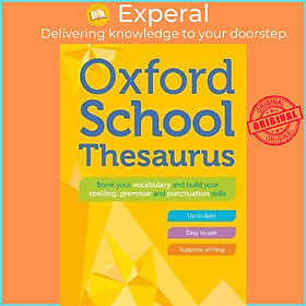 Sách - Oxford School Thesaurus by Oxford Dictionaries (UK edition, hardcover)