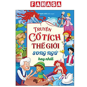 Truyện Cổ Tích Thế Giới Song Ngữ Hay Nhất - Song Minh