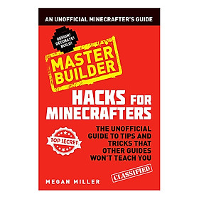 Hacks For Minecrafters: Master Builder