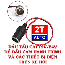 Mua Đầu ổ Tẩu sạc đầu cái 12V 24V DC dùng để đấu chế camera cam hành trình và các thiết bị cho xe hơi ô tô loại tốt - 341