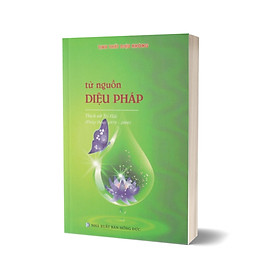 Từ Nguồn Diệu Pháp – Thích Nữ Trí Hải (Pháp Thoại 1979 – 2000)