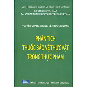 Phân Tích Thuốc Bảo Vệ Thực Vật Trong Thực Phẩm