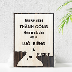 Mua Tranh Gỗ Slogan Tranh Động Lực Trên Bước Đường Thành Công Không Có Dấu Chân Của Kẻ Lười Biếng