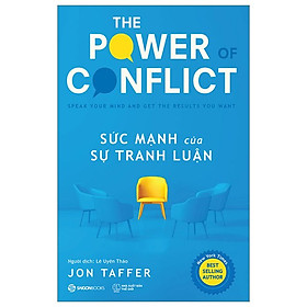 SỨC MẠNH CỦA SỰ TRANH LUẬN - Jon Taffer - Lê Uyên Thảo dịch - Saigon Books – NXB Thế Giới