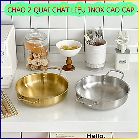 Chảo 2 Quai Hàn Quốc 23X5CM Chất Liệu Inox Cao Cấp