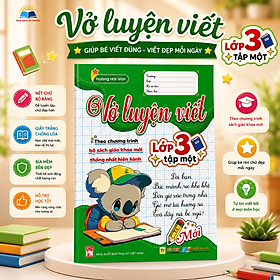 Sách - Bộ Vở Luyện Viết Lớp 3 (Tập 1 + Tập 2) – Theo Chương Trình Giáo Dục Phổ Thông Mới – Giúp Bé Viết Đẹp, Rèn Chữ