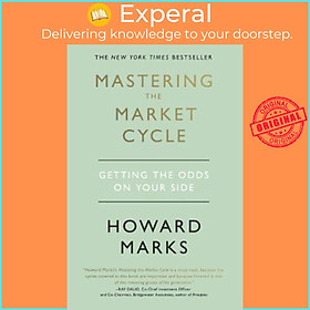 Sách - Mastering The Market Cycle : Getting the odds on your side by Howard Marks (UK edition, paperback)