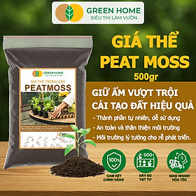 Mua Rêu Than Bùn Peatmoss Greenhome  Bao 500gr  Giá Thể  Cân Bằng Ẩm  Trộn Đất Trồng Sen Đá  Kiểng Lá  Hoa Hồng  Ươm Hạt Giống