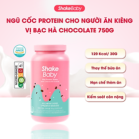 [CHÍNH HÃNG] Bột Ngũ Cốc Ăn Kiêng Thay Thế Bữa Ăn SHAKE BABY Diet Formular Protein Vị Chocolate Bạc Hà Hỗ Trợ Giảm Cân 750g