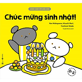 Download sách Cùng Chơi Với Gấu Con - Chúc Mừng Sinh Nhật