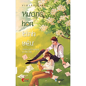 Hương Hoa Tình Yêu - Tập 1 - 1980 Books