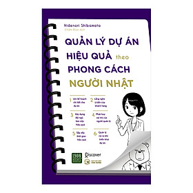 [Download Sách] Quản Lý Dự Án Hiệu Quả Theo Phong Cách Người Nhật