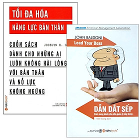 Combo Dẫn Dắt Sếp + Tối Đa Hóa Năng Lực Bản Thân Bộ 2 Cuốn