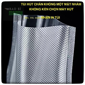 TÚI HÚT CHÂN KHÔNG CAO CẤP MỘT MẶT NHÁM1KG túi hút chân không 1 mặt trơn mặt nhám phù hợp với tất cả các loại máy hút