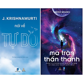 Combo sách Krishnamurti Nói Về Tự Do và Ma Trận Thần Thánh