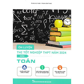 Ôn Luyện Thi Tốt Nghiệp THPT 2024 Các Môn - EDU