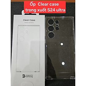 Mua Ốp lưng trong clear case cho s24ultra-Hàng Chính hãng