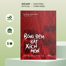 Bóng đêm Bát Xích Môn (Đường Phúc Duệ) (Nhã Nam Official)