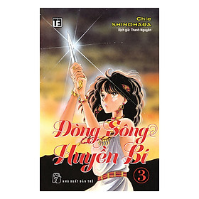 Dòng Sông Huyền Bí (Tập 3)