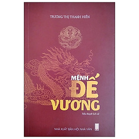 [Download Sách] Mệnh Đế Vương