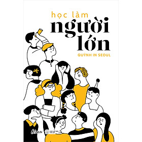 Nơi bán Học Làm Người Lớn - Giá Từ -1đ