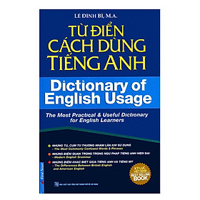 Hình ảnh Từ Điển Cách Dùng Tiếng Anh - Dictionary Of English Usage (Tái Bản 2018)