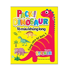 Sách - Pack! Dinosaur - Tô Màu Khủng Long - Công viên kỷ Jura - ndbooks