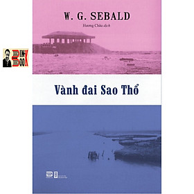 Hình ảnh sách VÀNH ĐAI SAO THỔ - W.G. Sebald – PhanBook – NXB Hội Nhà Văn (Sách mới 2022)