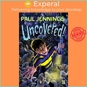 Sách - Uncovered! by Paul Jennings (UK edition, paperback)