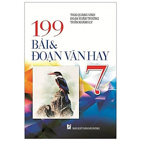 199 Bài Và Đoạn Văn Hay 7