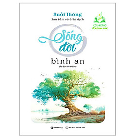 Hình ảnh Sách - Sống Đời Bình An (Tái Bản 2023) ( SGB)