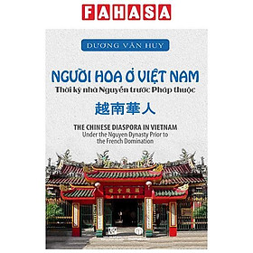 Người Hoa Ở Việt Nam Thời Kỳ Nhà Nguyễn Trước Pháp Thuộc