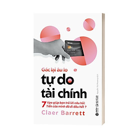 Gác Lại Âu Lo - Tự Do Tài Chính