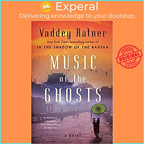 Sách - Music of the Ghosts : A Novel by Vaddey Ratner (US edition, paperback)