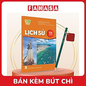 Sách Giáo Khoa Lịch Sử 11 (Kết Nối) (Chuẩn) - Kèm Bút Chì