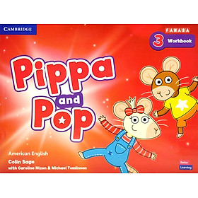 Pippa And Pop Level 3 Workbook American English