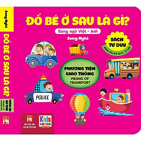 Sách - Đố Bé ở Sau Là Gì - Song Ngữ Anh Việt - Giao Thông - Means Of Transport - Việt Thư