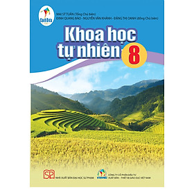 Sách Khoa Học Tự Nhiên Lớp 8 - Bộ Cánh Diều