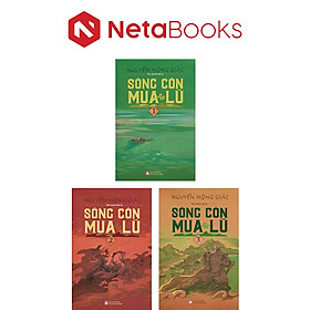 Sông Côn Mùa Lũ - Nguyễn Mộng Giác (Bộ 3 Tập)