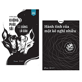 Sách  Combo: Không Phải Sói Nhưng Cũng Đừng Là Cừu + Hành Tinh Của Một Kẻ Nghĩ Nhiều – Skybooks – BẢN QUYỀN