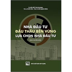 Sách - Nhà Đầu Tư - Đấu Thầu Bền Vững Lựa Chọn Nhà đầu Tư (Sách Chuyên Khảo)