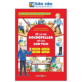 Sách - Kim Chỉ Nam Hành Động Cho Thanh Thiếu Niên - 38 Lá Thư Rockeffeller Viết Cho Con Trai - Chu Hiểu Bình, Trương Hải Quân