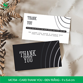 MCT04 - 9x5.4 cm - 1000 Card Thank you, Thiệp cảm ơn khách hàng, card cám ơn cứng cáp sang trọng